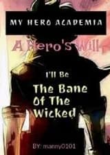 Моя геройская академия: Воля героя
