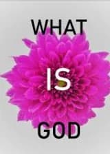 Что такое Бог?
