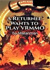 Вернувшийся хочет играть в VRMMO