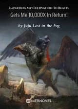 Передавая Мою Культивацию Зверям, Я Получаю в 10,000 раз Больше!