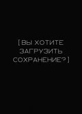 [ Do you want to load a save? ]