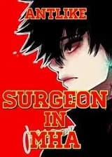 Хирург в моей героической академии