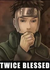 Дважды благословенный Шиноби