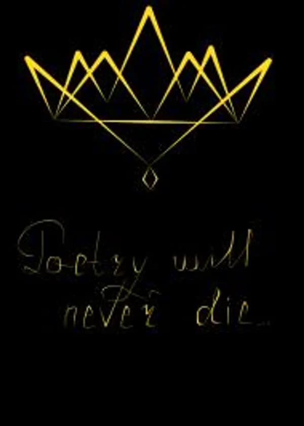 Поэзия никогда не умрёт...