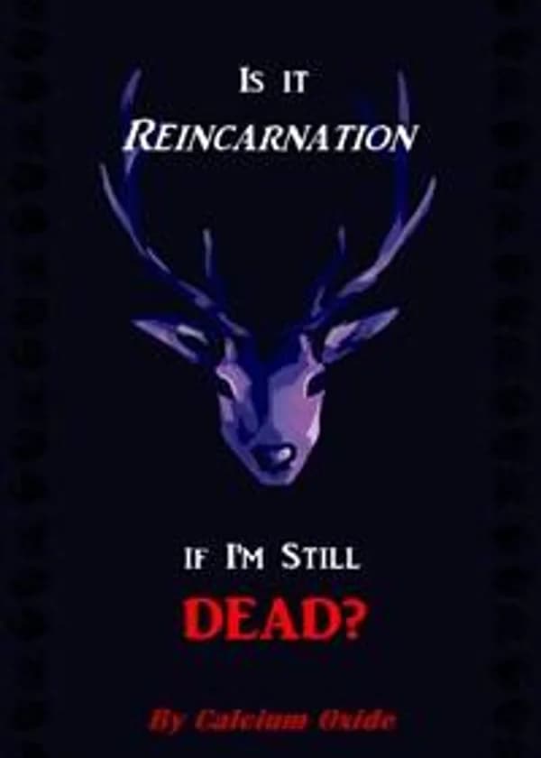 Что за реинкарнация, если я все еще мёртв?