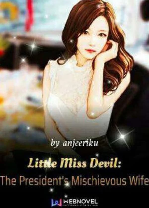 Маленькая Мисс Дьявол: озорная жена президента