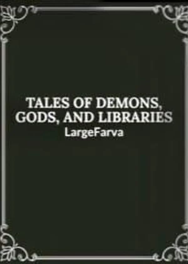 Сказания о Демонах, Божествах и Библиотеках