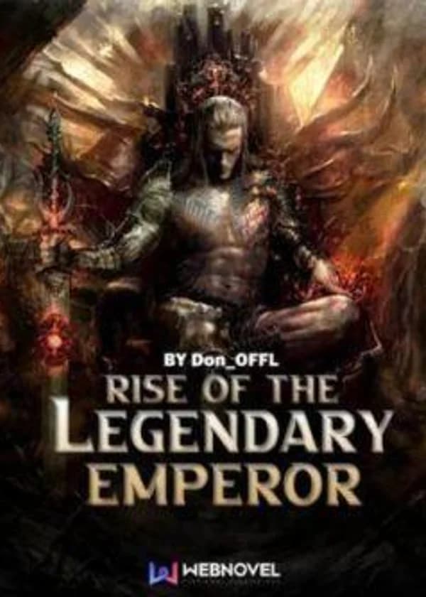Восхождение Легендарного Императора