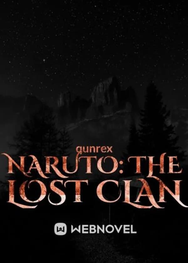Наруто : Утерянный клан
